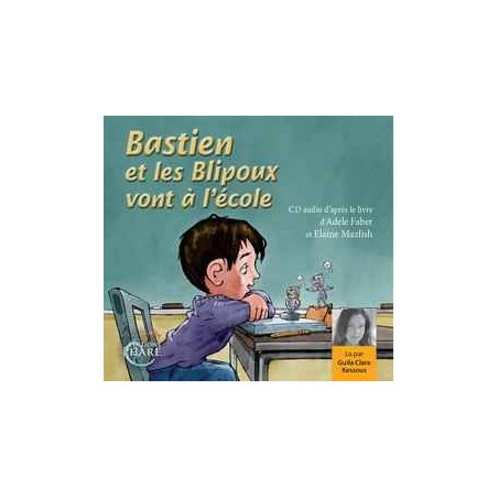 Bastien et les Blipoux