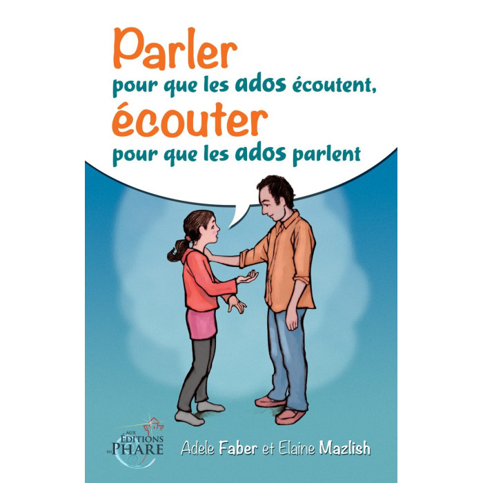 Parler pour que les ados écoutent