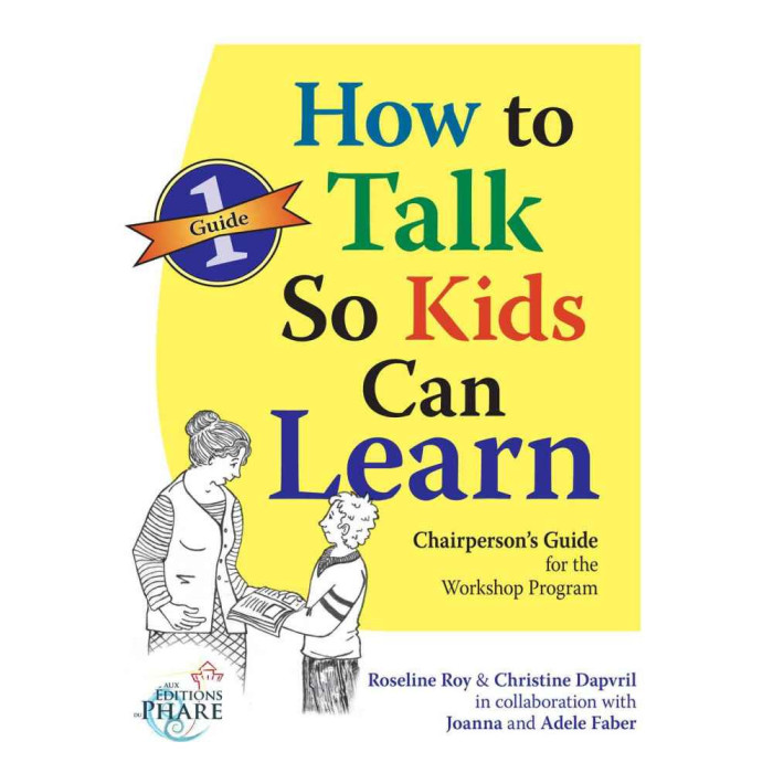 Chairperson’s Guide: How to Talk So Kids Can Learn Part 1 & 2