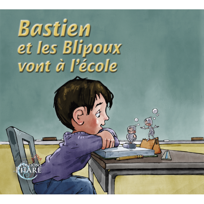 CD-Bastien et les Blipoux vont à l'école