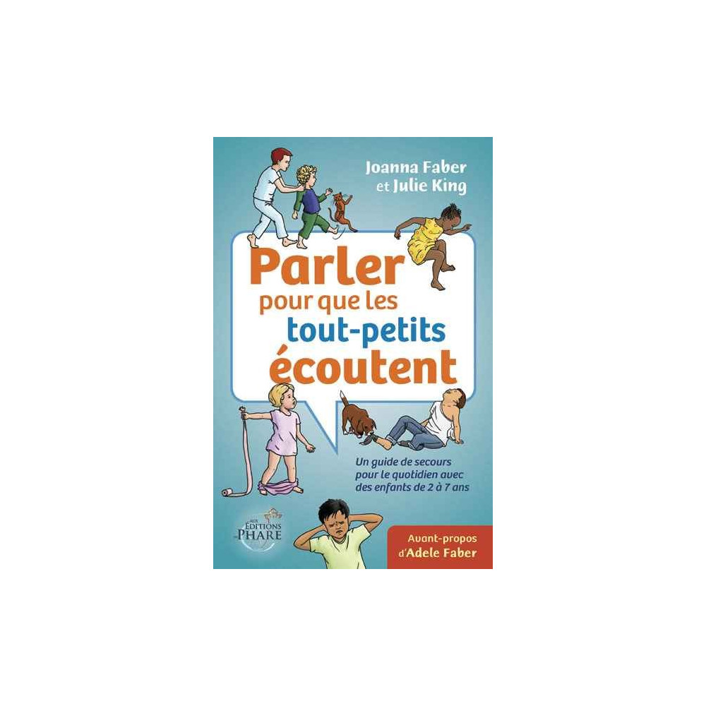 Parler pour que les tout-petits écoutent - parler