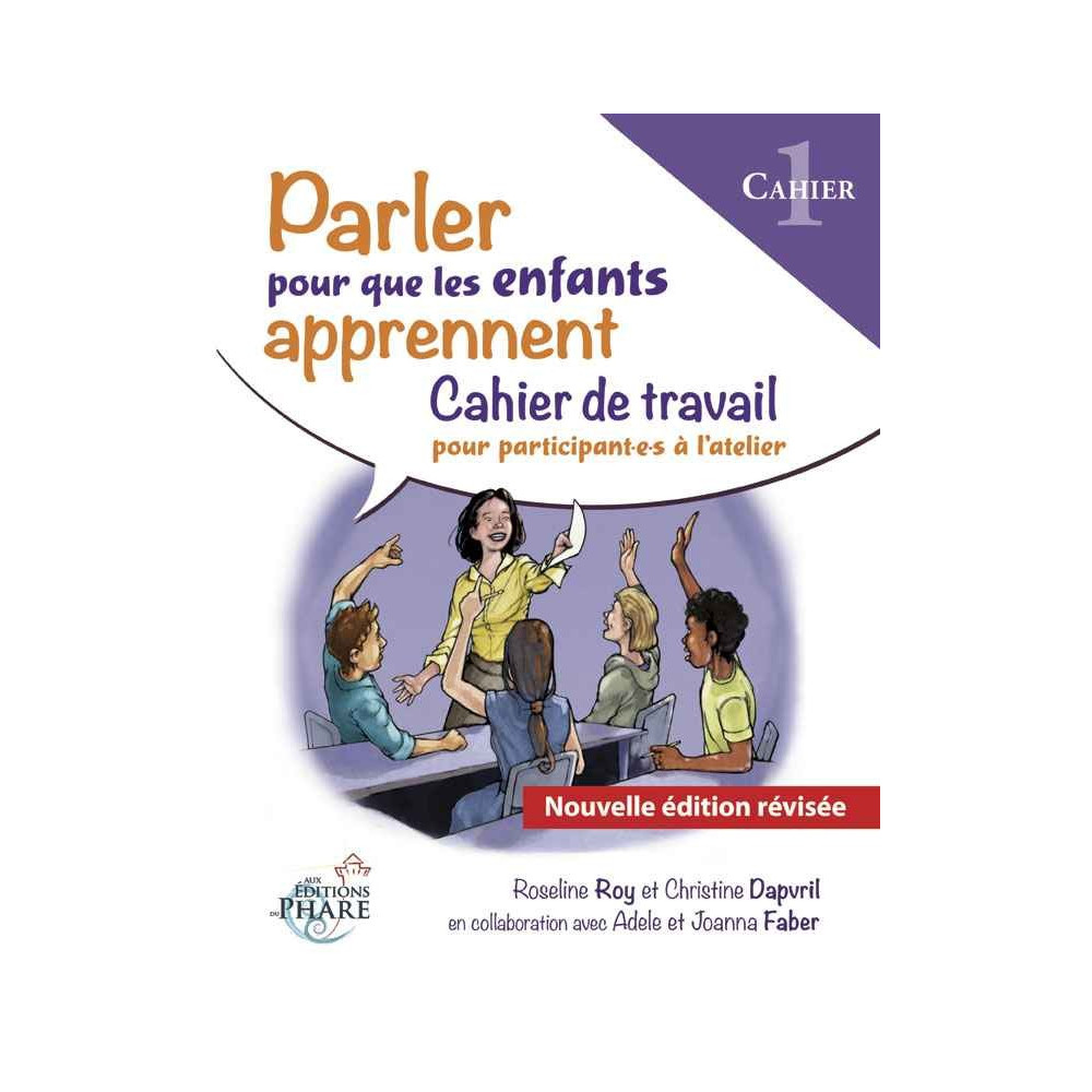 Cahier Parler pour que les enfants apprennent Partie 1