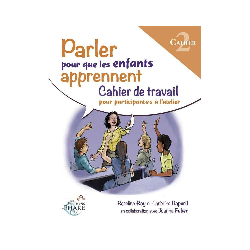 Cahier Parler pour que les enfants apprennent Partie 2