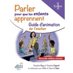 Guide Parler pour que les enfants apprennent Partie 1