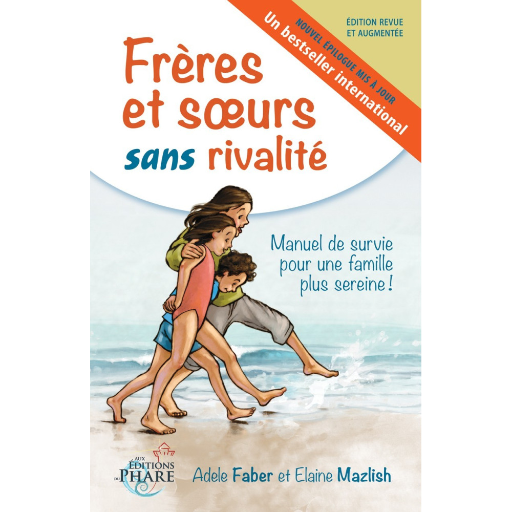 Frères et soeurs sans rivalité - faber